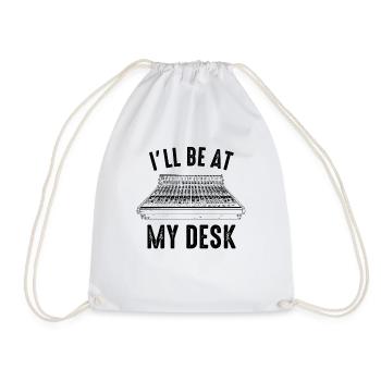 I'll be at my desk sound studio engineer - Turnbeutel - Weiß - Vorne