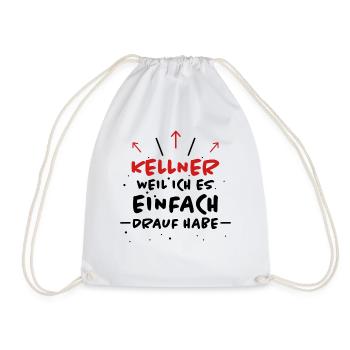 Kellner Spruch Restaurant Lustige Kellner Geschenk - Turnbeutel - Weiß - Vorne