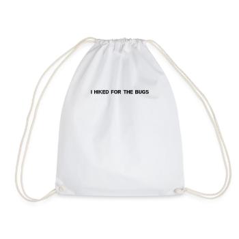 Randonnée - J’ai fait de la randonnée pour les insectes - Sac de sport léger - blanc - Devant