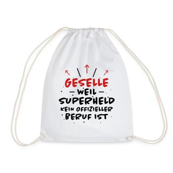 Geselle Spruch Lustiges Gesellenprüfung Geschenk - Turnbeutel - Weiß - Vorne