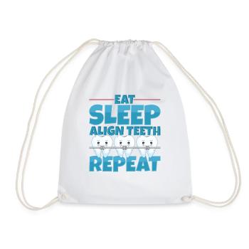 Eat Sleep Align Teeth Dentist - Drawstring Bag - white - Front