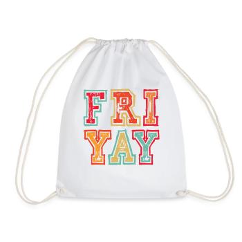 Fri Yay Teachers School Weekend Vibes - Turnbeutel - Weiß - Vorne
