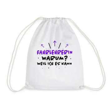 Fahrlehrerin Fahrschule Witz Fahrlehrerin Geschenk - Turnbeutel - Weiß - Vorne