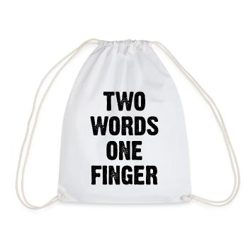 Two Words One Finger - Turnbeutel - Weiß - Vorne