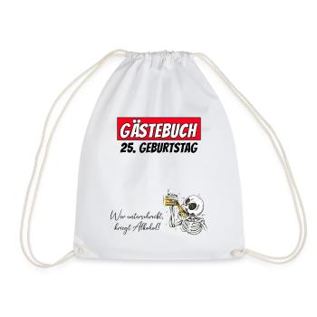 25th Birthday Guestbook Signatures Alcohol - Drawstring Bag - white - Front