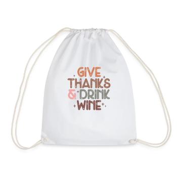 Dites merci et buvez du vin Fun Thanksgiving - Sac de sport léger - blanc - Devant