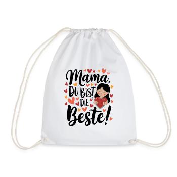 Mama, du bist die Beste Mutter Mutti Geschenk - Turnbeutel - Weiß - Vorne