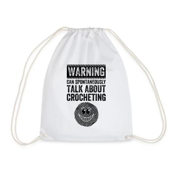 Warning can spontaneously talk about Crocheting - Turnbeutel - Weiß - Vorne