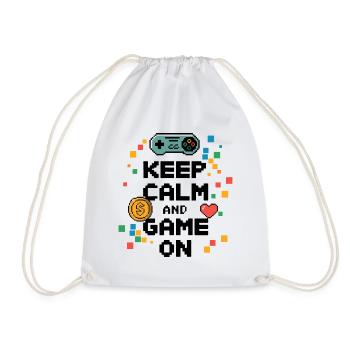 Stay Calm and Keep Playing – Gaming Quote - Drawstring Bag - white - Front