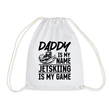 Daddy is my name Jetskiing is my game - Jetski Dad - Turnbeutel - Weiß - Vorne