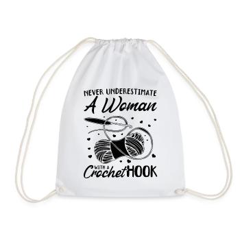 Never underestimate a woman with a crochet hook - Drawstring Bag - white - Front