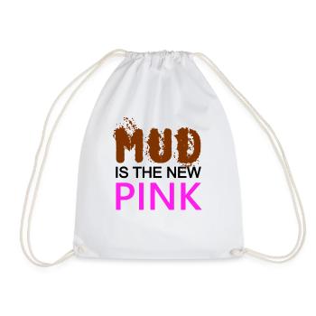 MUD is the new PINK - Confident - Dirty pig - Drawstring Bag - white - Front