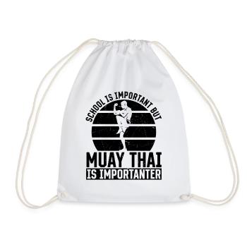 School is important but Muay Thai is much more imp - Turnbeutel - Weiß - Vorne