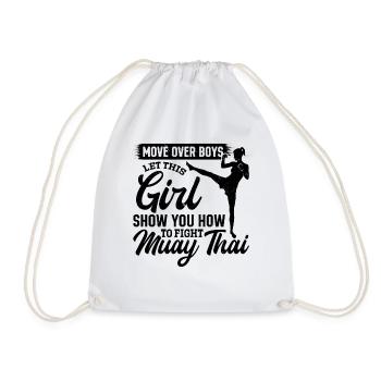 Move over boys let this girl show you how to fight - Drawstring Bag - white - Front
