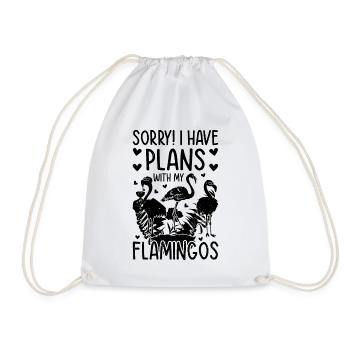 Funny Flamingo - Sorry I have plans with my - Turnbeutel - Weiß - Vorne