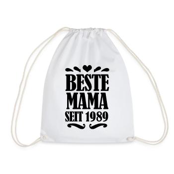 Beste Mama seit 1989 - Beste Mutter seit 1989 - Turnbeutel - Weiß - Vorne