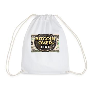 Bitcoin Over – Crypto Design for Enthusiasts - Drawstring Bag - white - Front