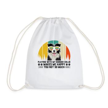 Playing with my Border Collie makes me happy you - Drawstring Bag - white - Front