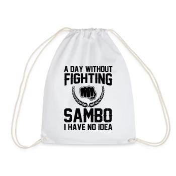 A day without fighting Sambo I have no idea - - Drawstring Bag - white - Front