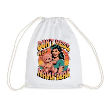 Leg dich nicht mit Mama Bär an | Retro Mama Hemd - Turnbeutel - Weiß - Vorne