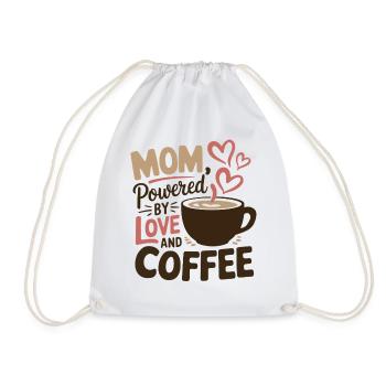 Mom Powered by Love and Coffee | Funny Shirt - Drawstring Bag - white - Front