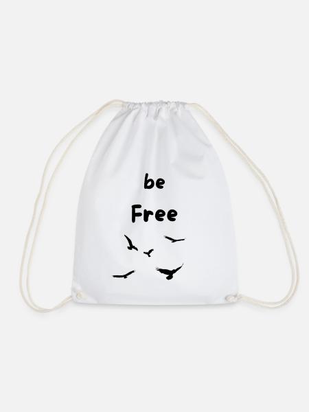 be Free like a bird - Turnbeutel - Weiß