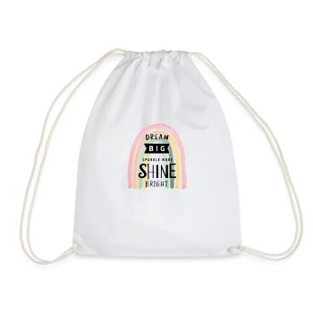 Dream Big, Sparkle More, Shine Bright: - Drawstring Bag - white - Front