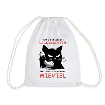 Lack gesoffen? Wieviel?! – Genervte Telefonkatze - Turnbeutel - Weiß - Vorne