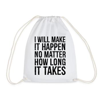 Je vais y arriver, peu importe le temps que cela prendra - Sac de sport léger - blanc - Devant