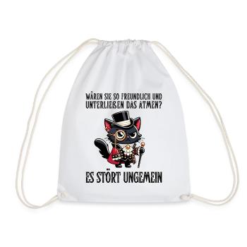 Your breathing is disturbing – Sarcastic cat with a saying - Drawstring Bag - white - Front