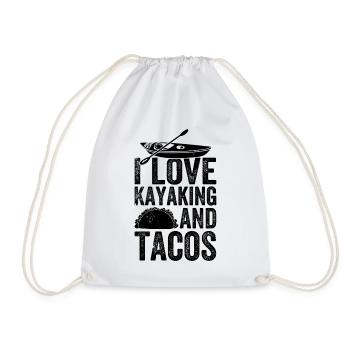Funny Kayaking - I love Kayaking and tacos - Drawstring Bag - white - Front