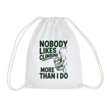 Nobody likes climbing more than i do - Sloth - Drawstring Bag - white - Front
