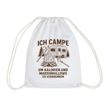 Ich Campe für Kalorien Und Marshmallows - Turnbeutel - Weiß - Vorne