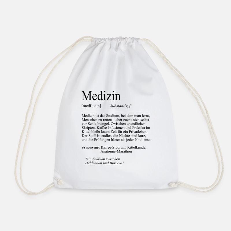 Unispruch "Medizin" Student Geschenk, Studenten - Turnbeutel - Weiß