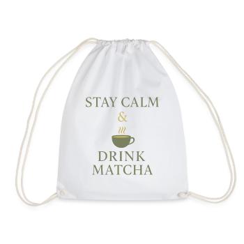 Stay Calm & Drink Matcha - Drawstring Bag - white - Front