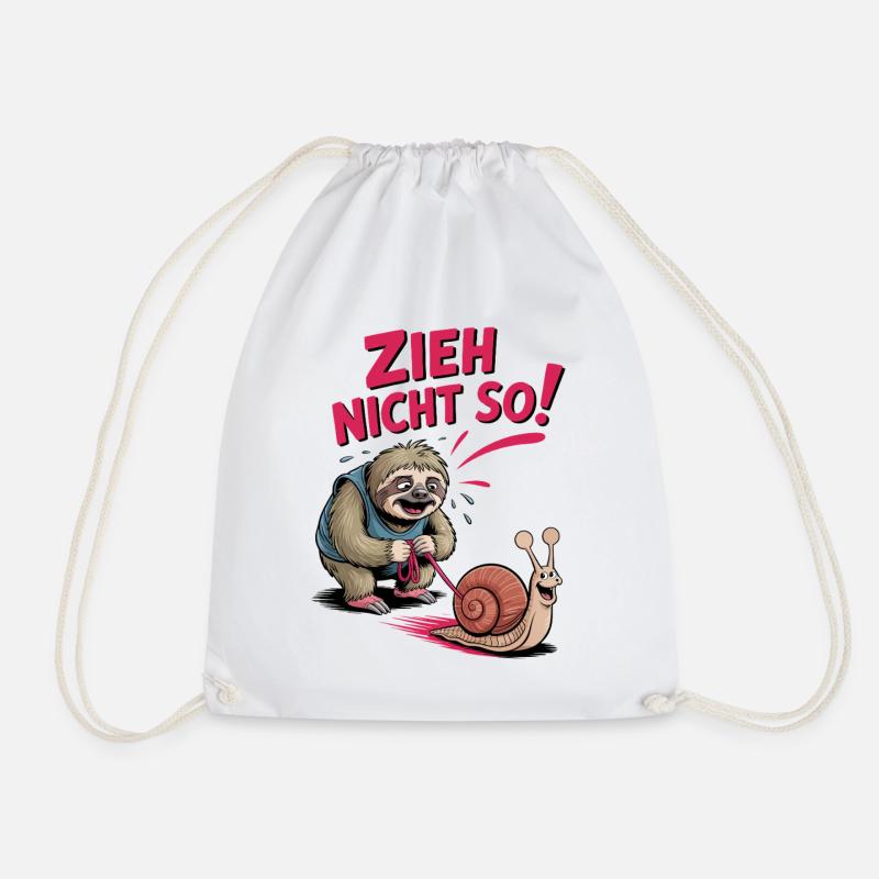 Don't Pull So Sloth Fun Sloth Saying - Drawstring Bag - white