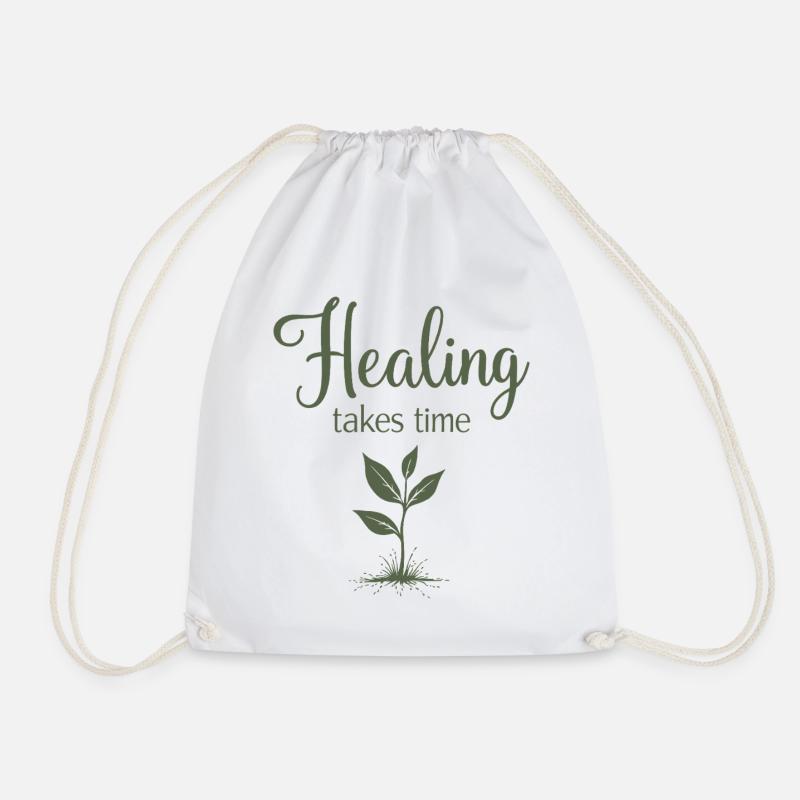 Healing takes time Achtsamkeit Geduld - Turnbeutel - Weiß