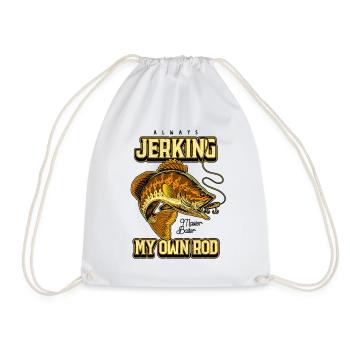 Always Jerking My Rod Funny Fishing - Drawstring Bag - white - Front
