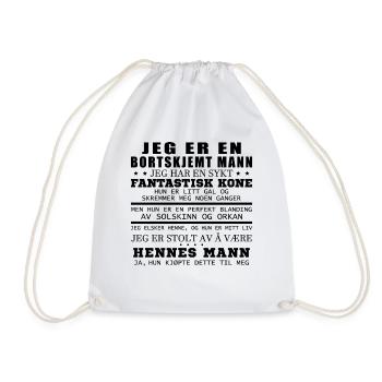 I am a spoiled man. - Drawstring Bag - white - Front