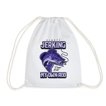 Always Jerking My Rod Funny Fishing - Drawstring Bag - white - Front