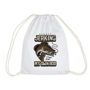 Always Jerking My Rod Funny Fishing - Drawstring Bag - white - Front
