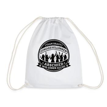 Team Braut Bachelor Party – We give it our all! - Drawstring Bag - white - Front