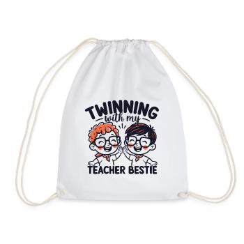 Twinning with My Teacher Bestie  - Drawstring Bag - white - Front