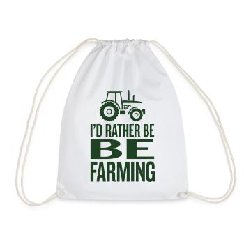 Traktor Fan Spruch I'D RATHER BE FARMING - Turnbeutel - Weiß - Vorne