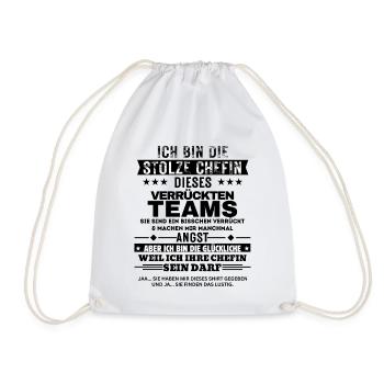 die stolze Chefin dieses verrückten Teams - Drawstring Bag - white - Front