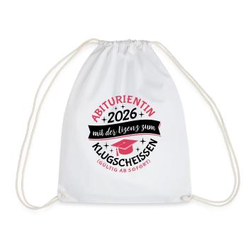 Abiturientin 2026 - Abitur - Klugscheißer Lizenz - Drawstring Bag - white - Front