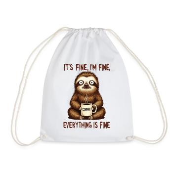 It's okay, I'm fine coffee sloth humor - Drawstring Bag - white - Front