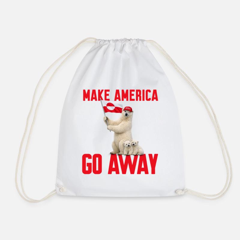 Make America go away! Grönland Statement gegen US  - Turnbeutel - Weiß