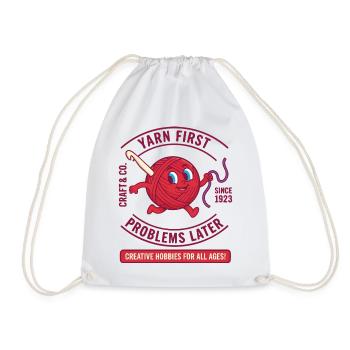 Yarn First Problems Later Funny Crochet Lover Yarn - Drawstring Bag - white - Front