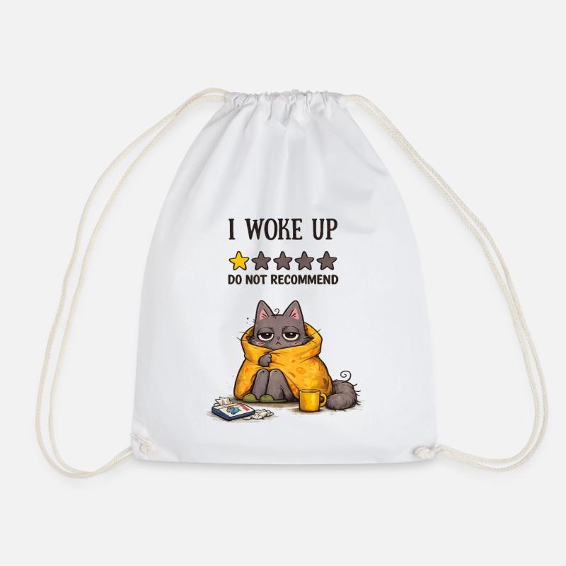 I Woke Up – Do Not Recommend (Müde Katze) - Turnbeutel - Weiß